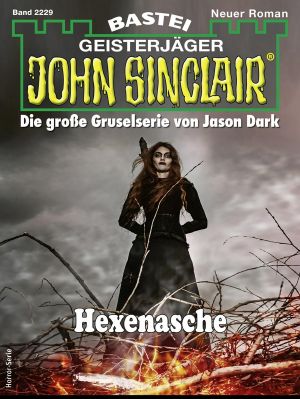 [John Sinclair 2229] • Hexenasche